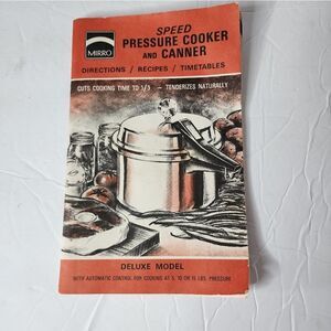 Mirro Speed Pressure Cooker Canner Deluxe Model Vintage Softcover Excellent